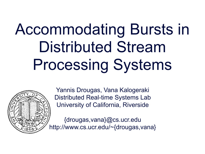 accommodating bursts in distributed stream processing