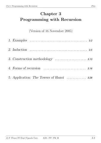 Chapter 3  Programming with Recursion  (Version of 16 November 2005)  1. Examples  . . . . . . . .