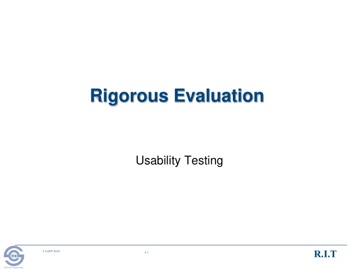 rigorous evaluation