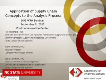 Application of Supply Chain Concepts to the Analysis Process  DO5 WRM Seminar  September 9, 2015
