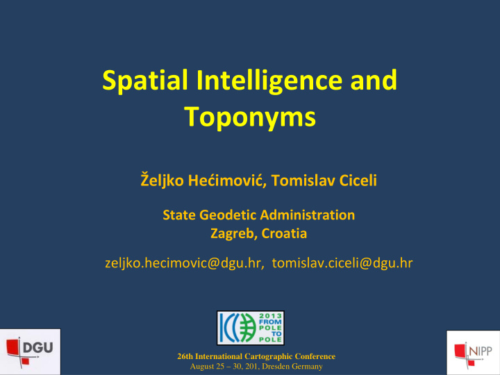 spatial intelligence and toponyms eljko he imovi tomislav