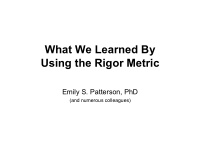 what we learned by using the rigor metric
