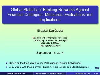 Global Stability of Banking Networks Against  Financial Contagion: Measures, Evaluations and