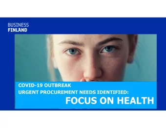FOCUS ON HEALTH  Julkaisemme webinaarin esitysten tallenteen perjantaina 3.4.  Business Finlandin