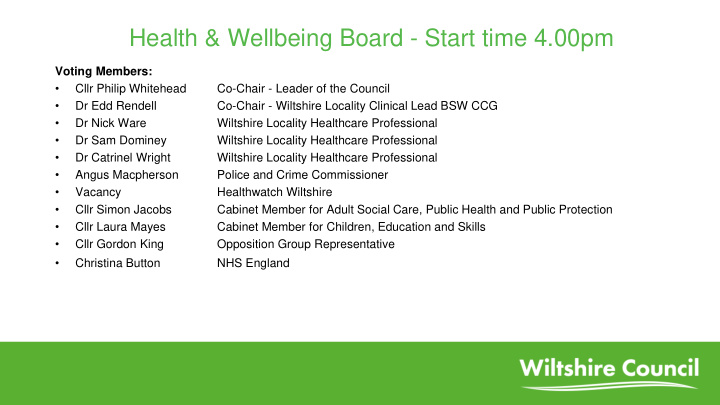 health wellbeing board start time 4 00pm
