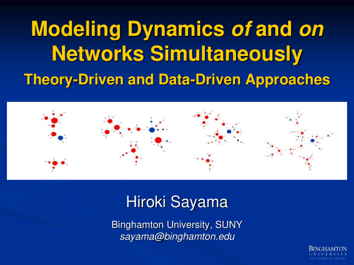 modeling dynamics of and on