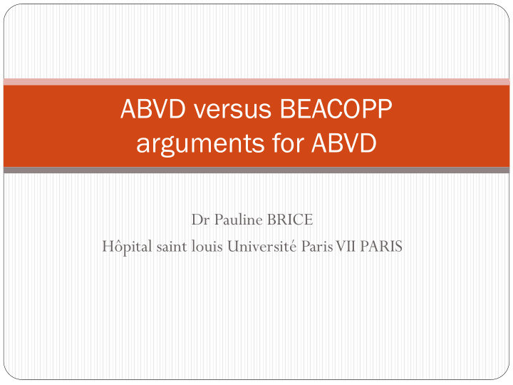abvd versus beacopp arguments for abvd