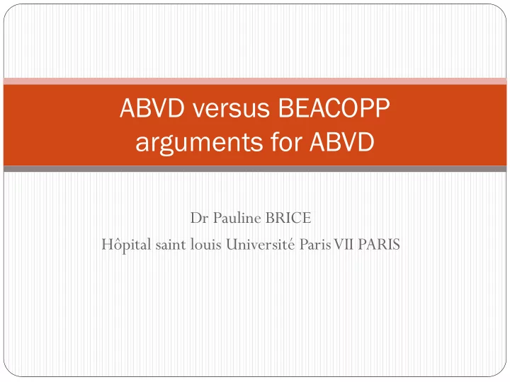 abvd versus beacopp arguments for abvd