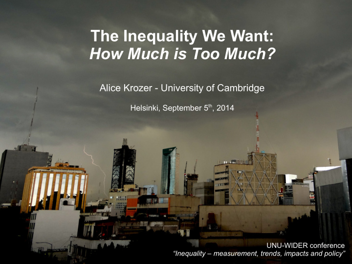 the inequality we want how much is too much