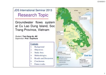 Research Topic  Groundwater flows system  at Cu Lao Dung Island, Soc  Trang Province, Vietnam