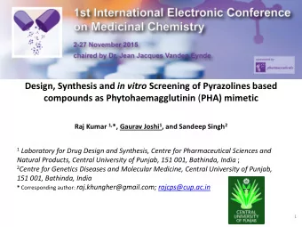 Design, Synthesis and in vitro Screening of Pyrazolines based compounds as Phytohaemagglutinin (