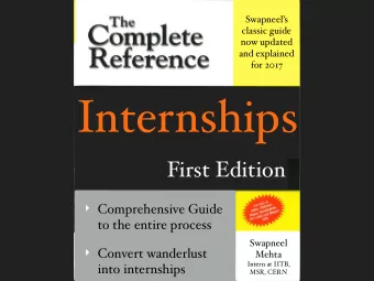 Internships  First Edition  Comprehensive Guide  to the entire process  Swapneel  Convert
