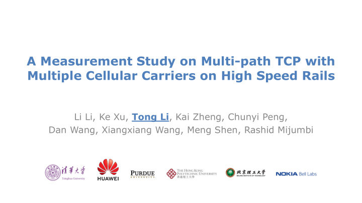 a measurement study on multi path tcp with multiple