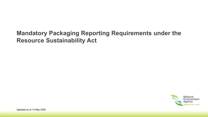 mandatory packaging reporting requirements under the
