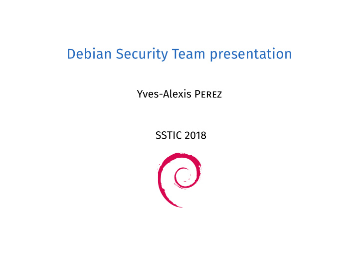 debian security team presentation