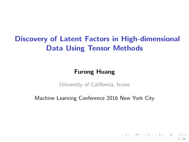 discovery of latent factors in high dimensional data