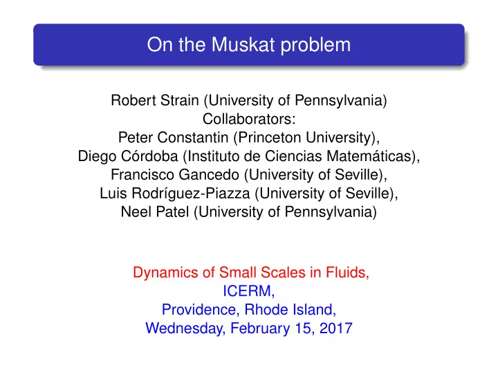 on the muskat problem