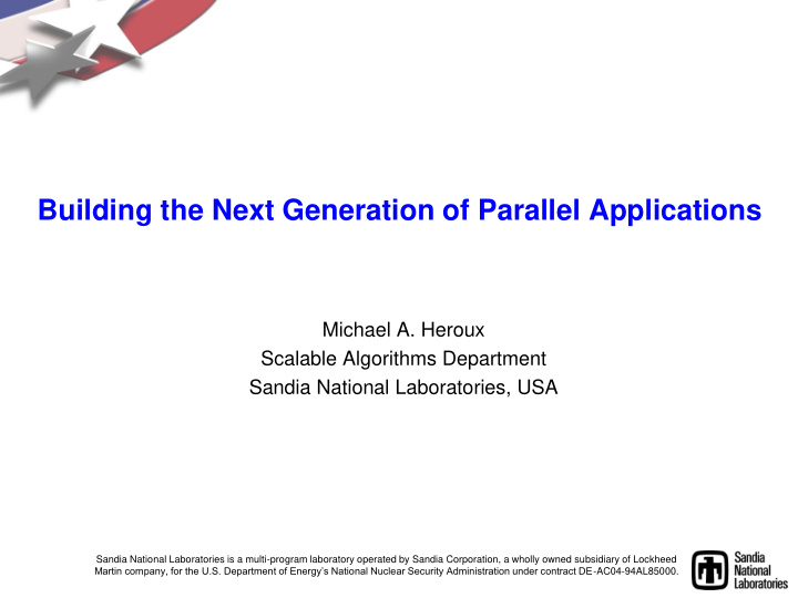 building the next generation of parallel applications