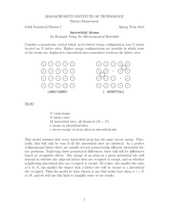 MASSACHUSETTS INSTITUTE OF TECHNOLOGY  Physics Department  8.044 Statistical Physics I Spring Term