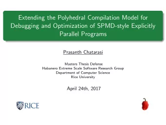 Extending the Polyhedral Compilation Model for  Debugging and Optimization of SPMD-style Explicitly