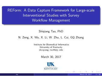 REForm: A Data Capture Framework for Large-scale  Interventional Studies with Survey  Workflow