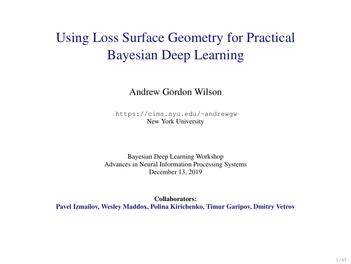 using loss surface geometry for practical bayesian deep