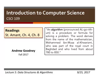 Introduction to Computer Science  CSCI 109 An al thm (pronounced AL-go-rith-  algori  rithm
