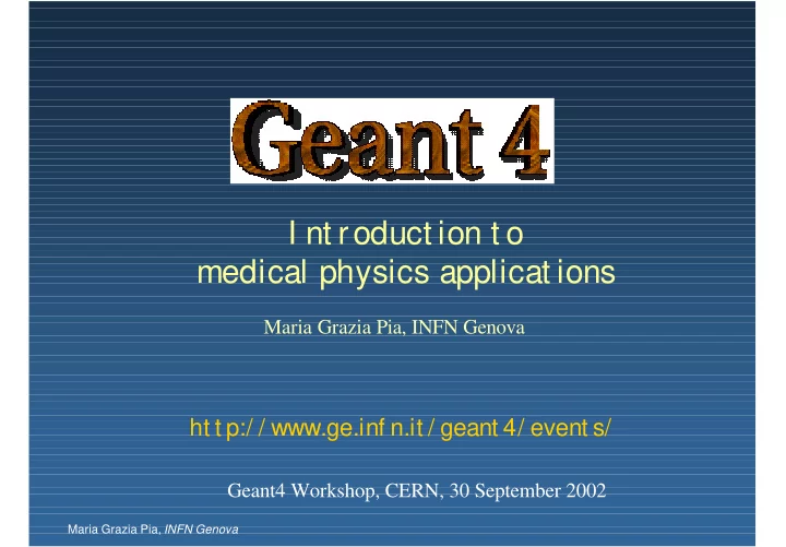 i nt roduct ion t o medical physics applicat ions