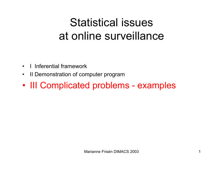 statistical issues at online surveillance
