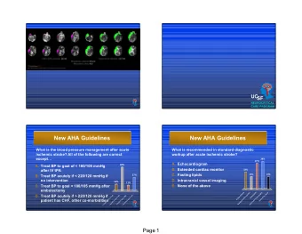 New AHA Guidelines  New AHA Guidelines  What is the blood pressure management after acute  What is