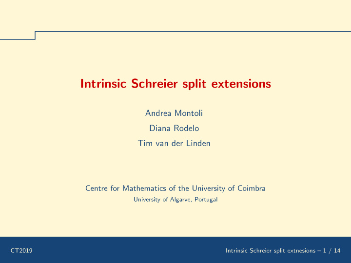 intrinsic schreier split extensions