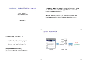 Introductory Applied Machine Learning The primary aim of the course is to provide the student with