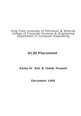 VLSI Placement  Sadiq M. Sait &amp; Habib Youssef  December 1995  Placement  Placement is the