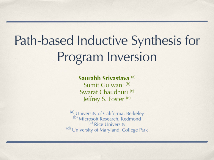 path based inductive synthesis for program inversion