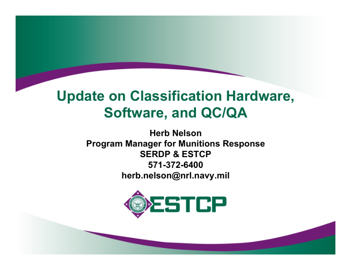 update on classification hardware