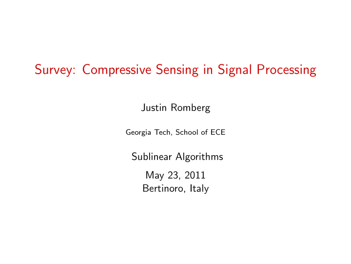 survey compressive sensing in signal processing