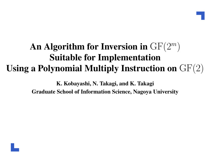 an algorithm for inversion in gf 2 m