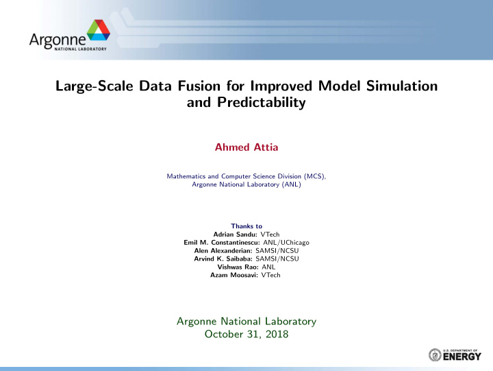 large scale data fusion for improved model simulation and