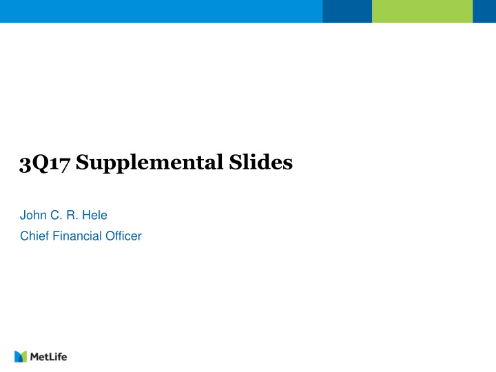 3q17 supplemental slides