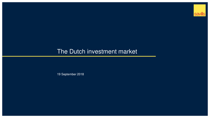 the dutch investment market