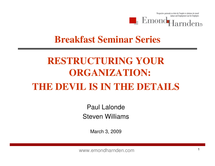 breakfast seminar series restructuring your organization