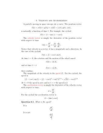 6. Velocity and Acceleration  A particle moving in space sweeps out a curve. The position vector