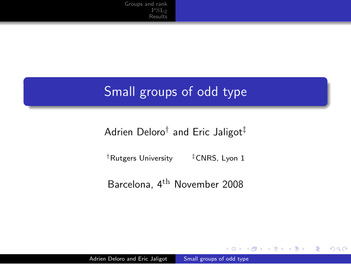 small groups of odd type