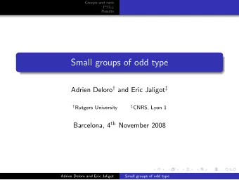 Small groups of odd type Adrien Deloro  and Eric Jaligot   Rutgers University  CNRS,