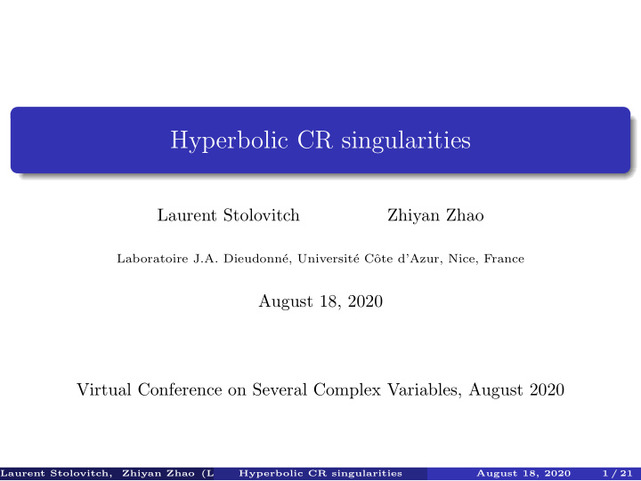 hyperbolic cr singularities