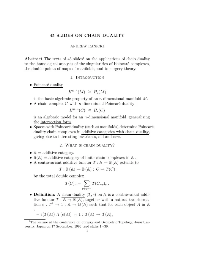 45 slides on chain duality