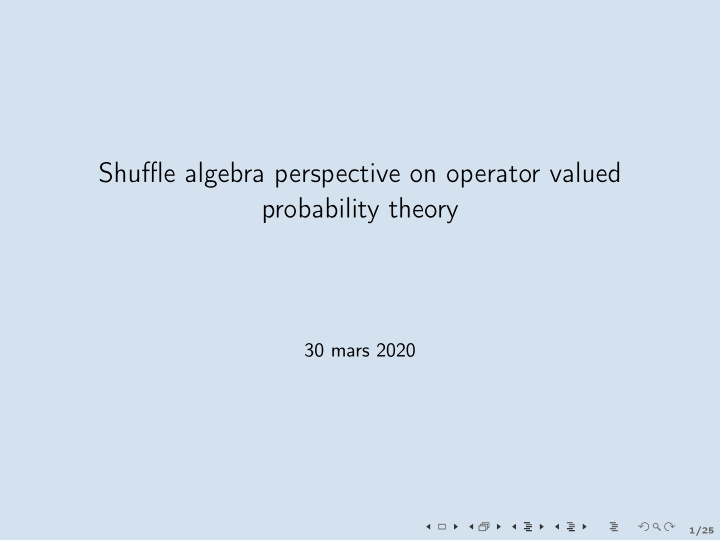 shuffle algebra perspective on operator valued