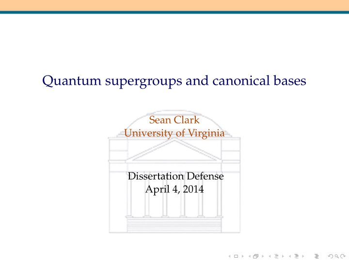 quantum supergroups and canonical bases