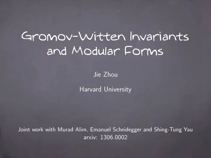 gromov witten invariants and modular forms