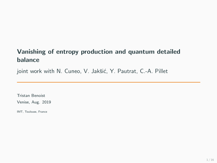 vanishing of entropy production and quantum detailed